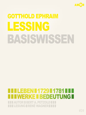 cover image of Gotthold Ephraim Lessing (1729-1781) Basiswissen--Leben, Werk, Bedeutung